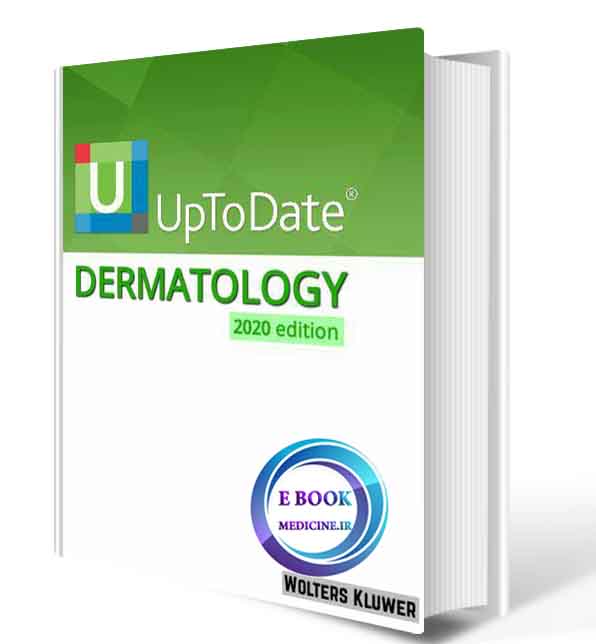 دانلود کتاب UpToDate Dermatology 2020 (ORIGINAL PDF)